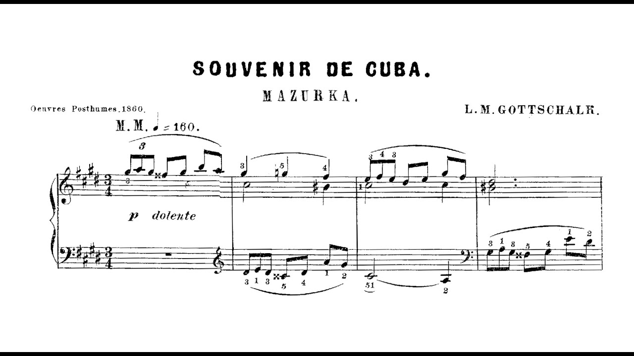 Louis Moreau Gottschalk - Souvenir de Cuba (Mazurka), Op. 75