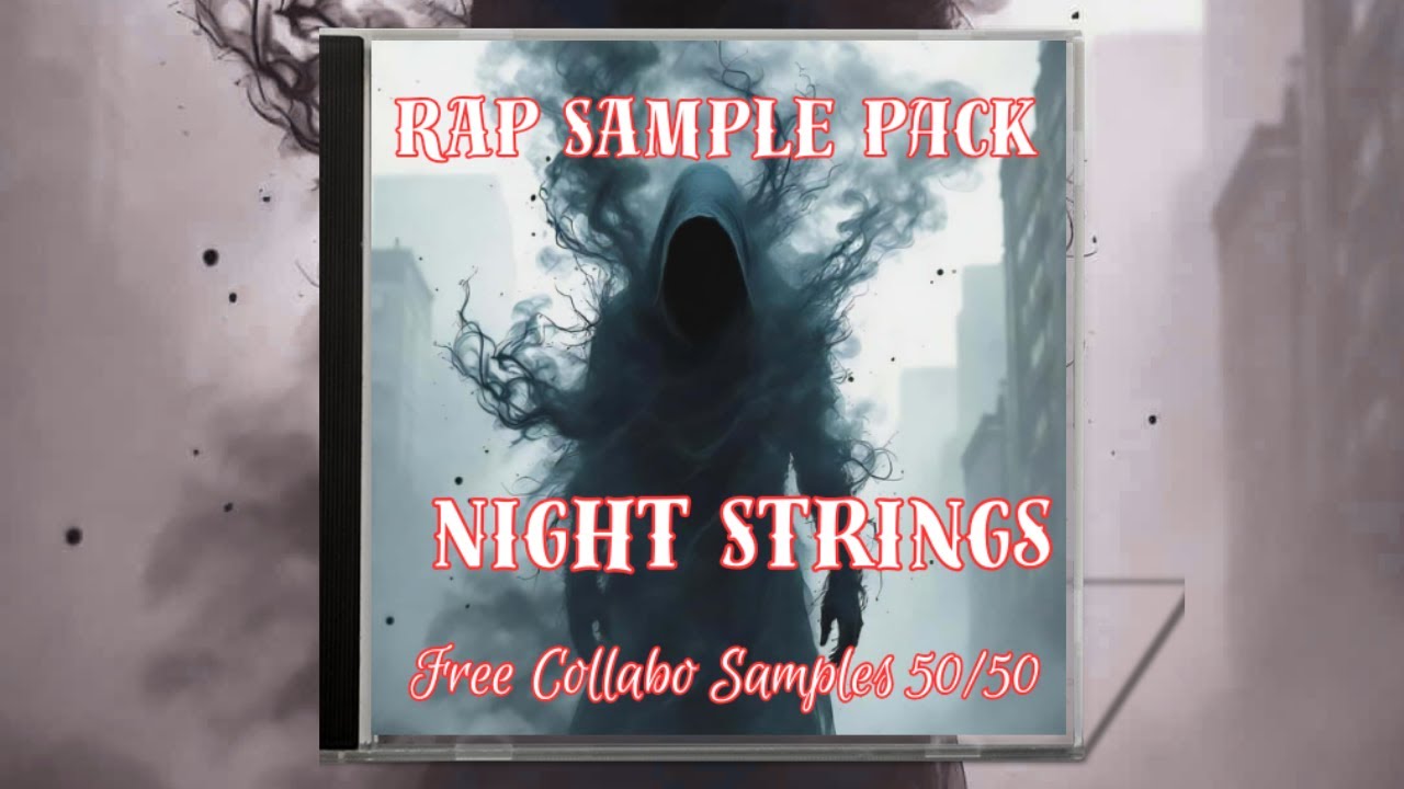 [Free Loop Kit] Rap Sample Pack "Nightstrings" -4- (Sample This)
