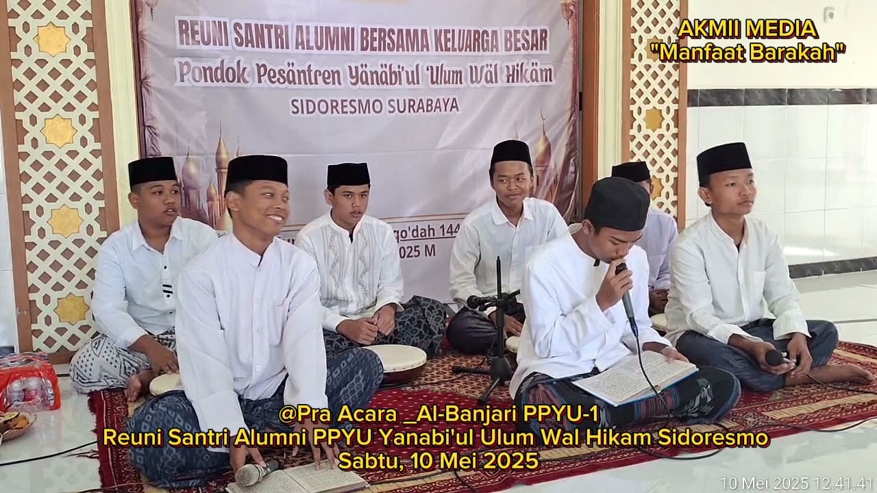 @Pra Acara _ Al-Banjari PPYU-1 Reuni Alumni PP. Yanabi'ul Ulum Wal Hikam Sidoresmo Sabtu 10 Mei 2025