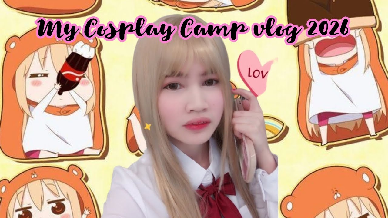 Cosplay Camp vlog 2026✨
