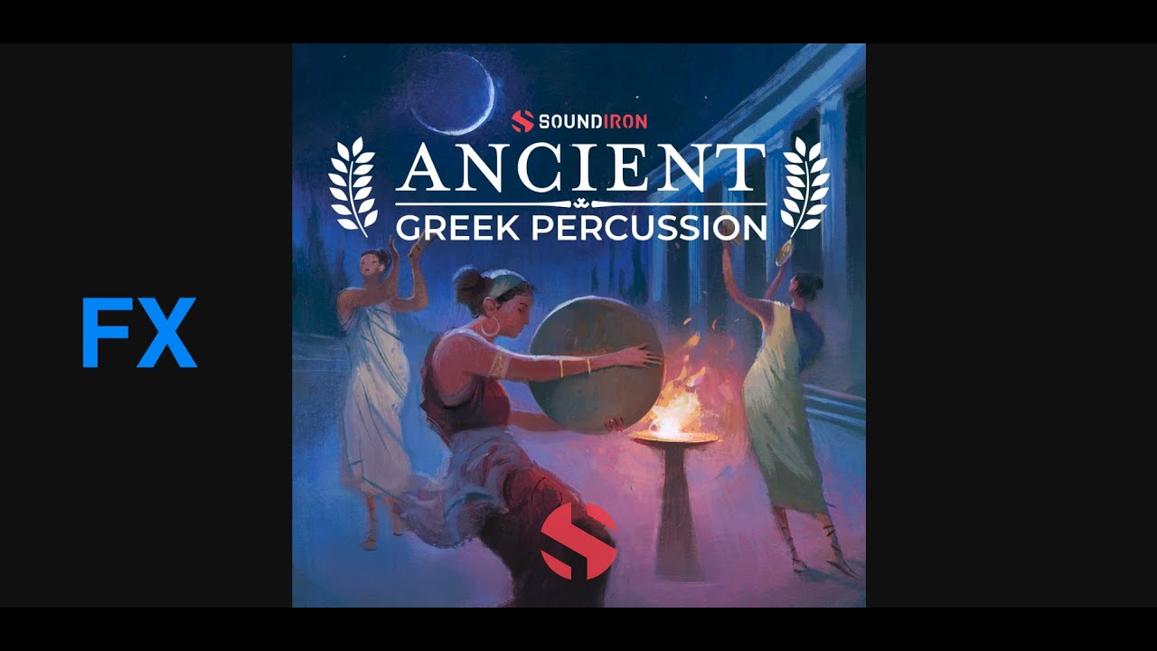 Greek Percussion by Soundiron - Demo Of All The Patches: FX