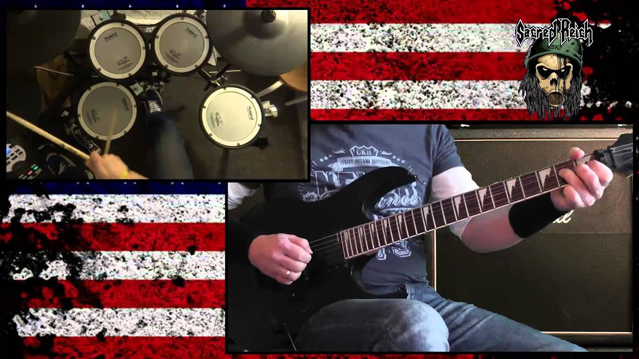 Sacred Reich - The American Way Guitar & Drum Cover