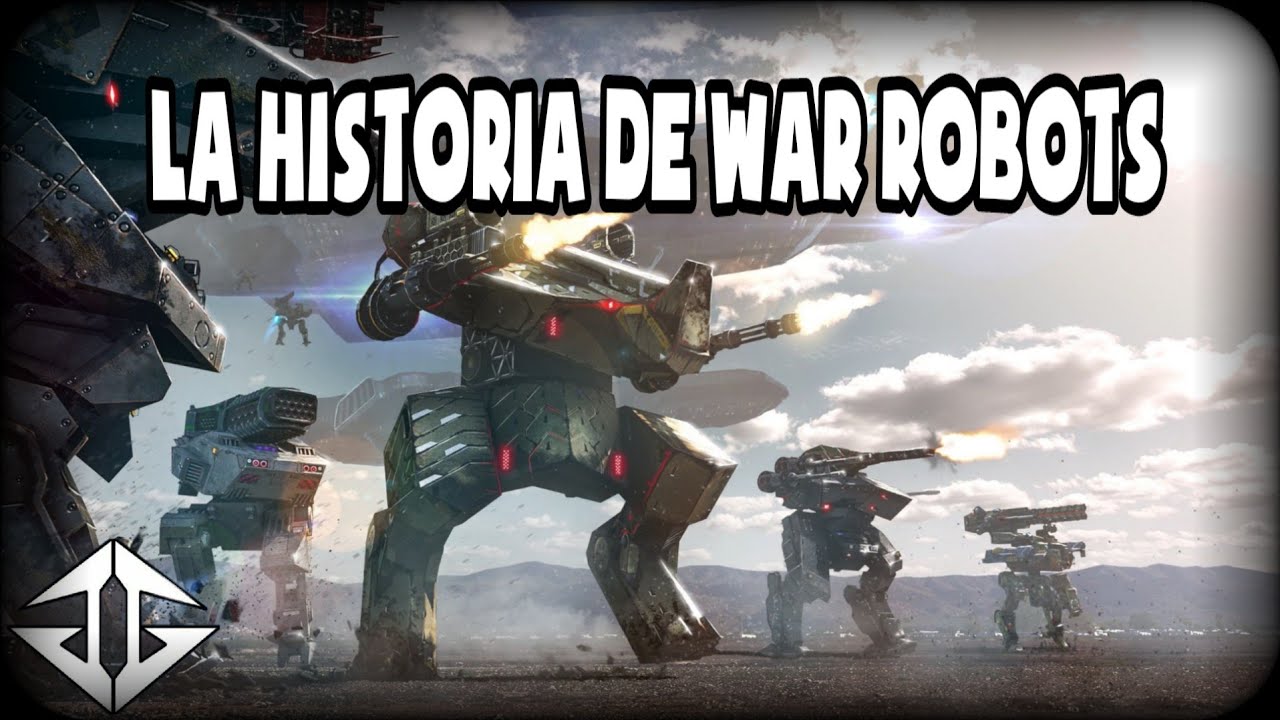 The History of War Robots.