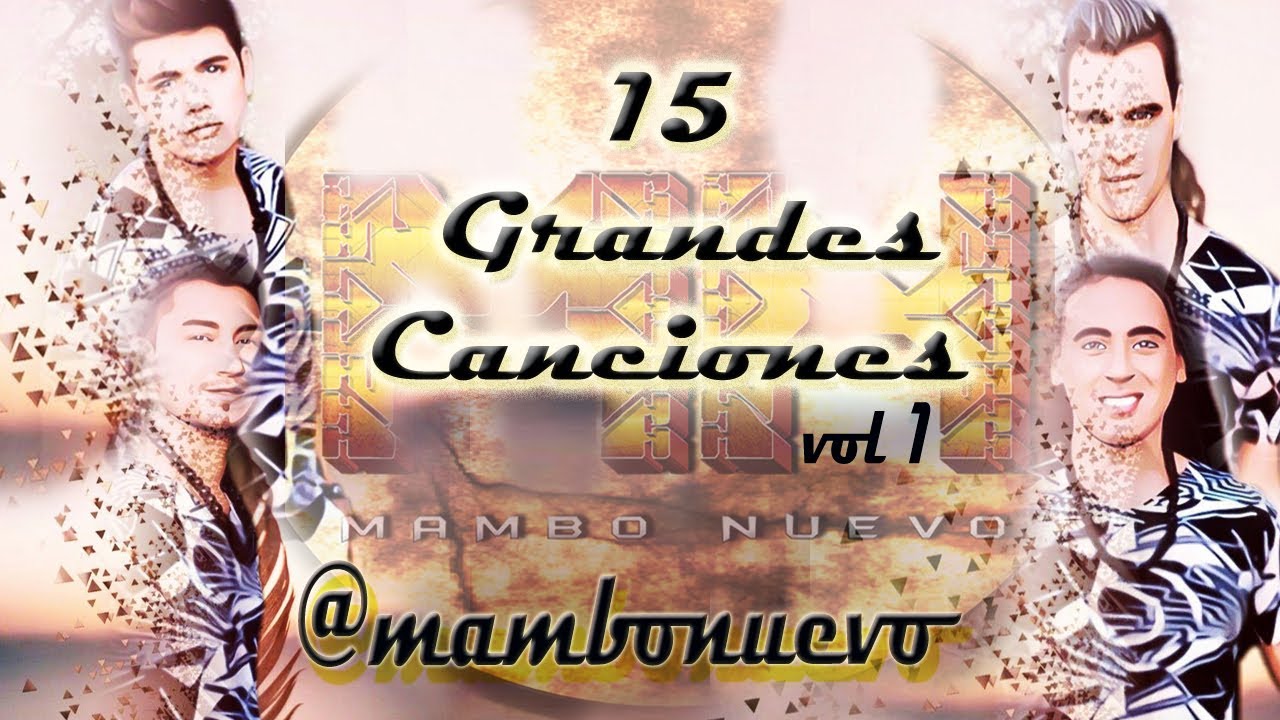 MAMBO NUEVO - 15 GRANDES CANCIONES - vol.1