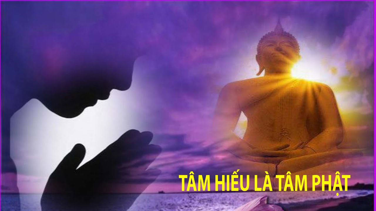 TÂM HIẾU LÀ TÂM PHẬT