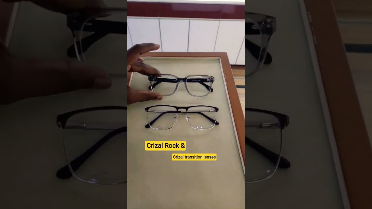 Crizal Rock and Crizal Transition Classic Lens