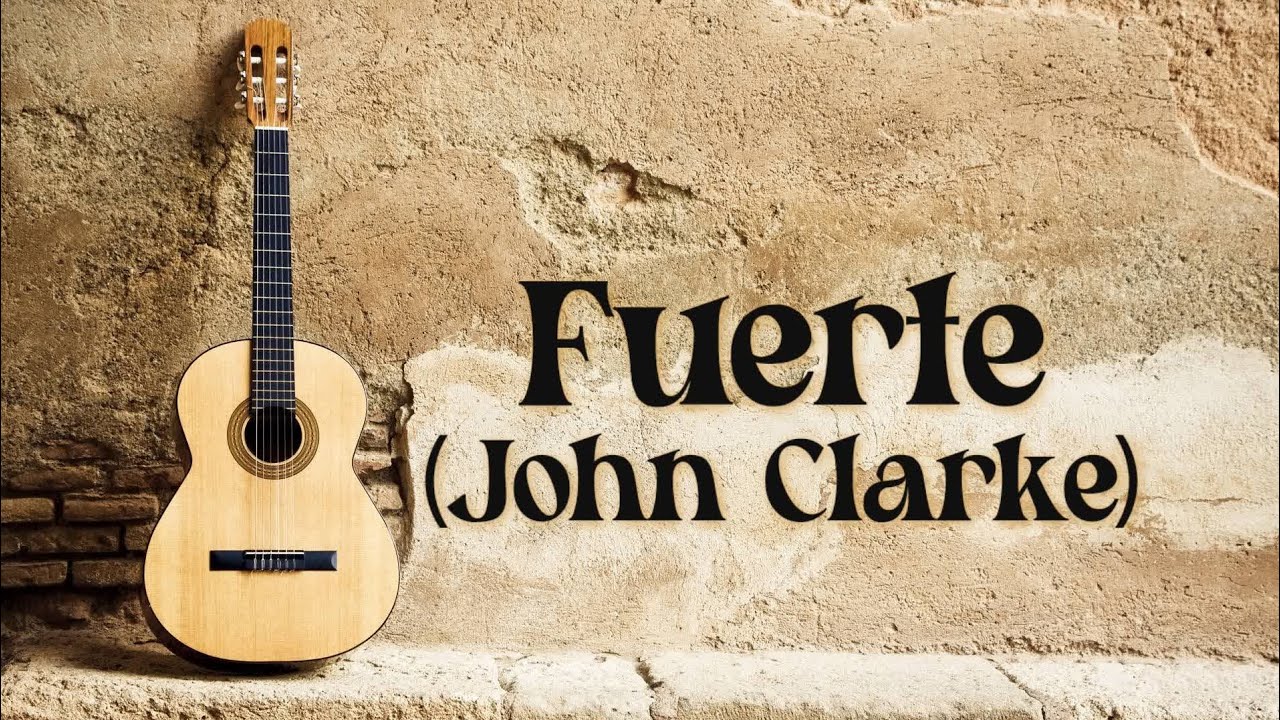Fuerte Live Version (John H.Clarke)