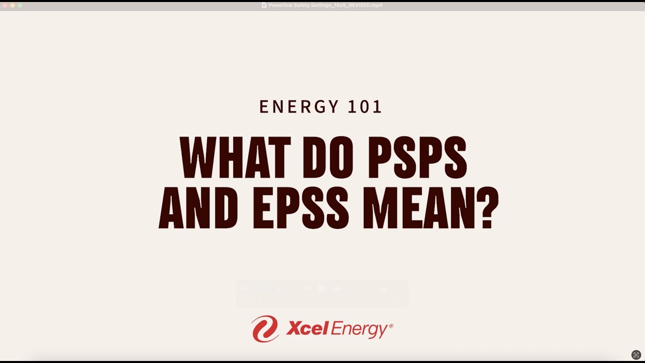Energy 101: What do EPSS and PSPS mean?