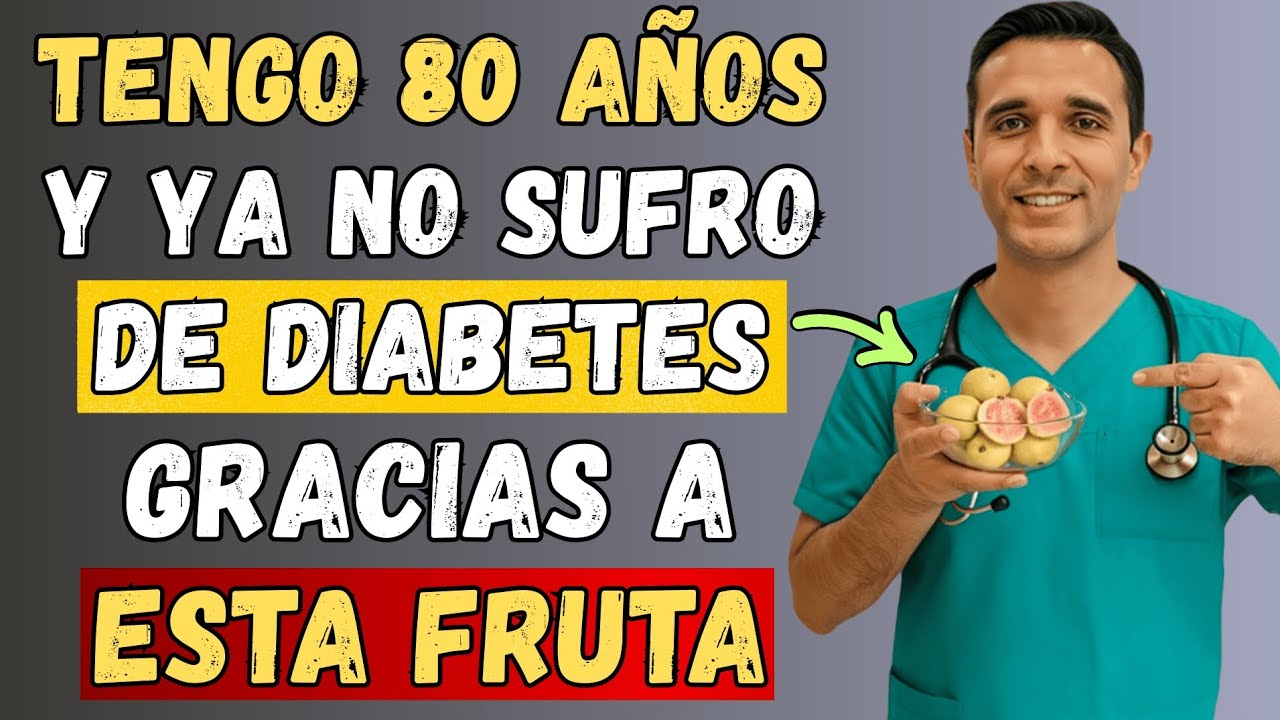 Si eres diabético, come estas 10 frutas y mejora tu vida para siempre