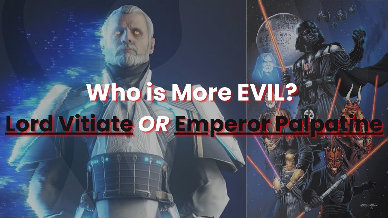 How Lord Vitiate is way more evil than Emperor Palpatine - Star Wars legends story