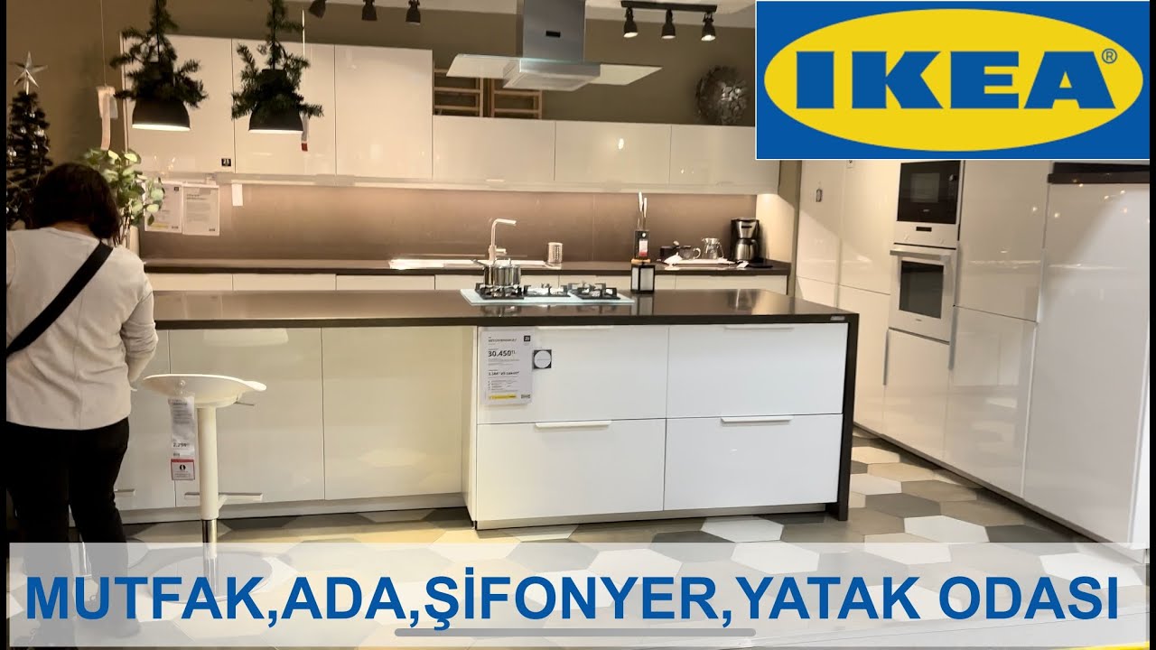 DETAYLI FİYATLI IKEA 😍ZAM ÖNCESİ MUTFAK ADA YATAK ODASI