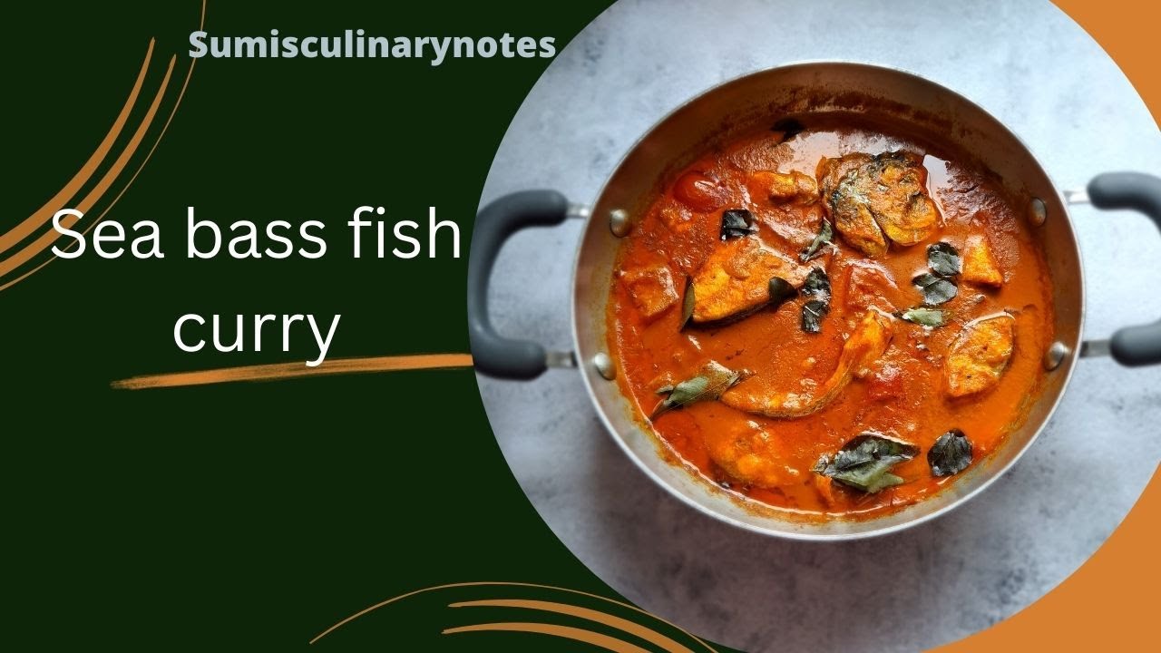 How to Make Sea Bass Fish Curry | Flavourful Sea Bass Fish Curry Recipe | Easy & Delicious!