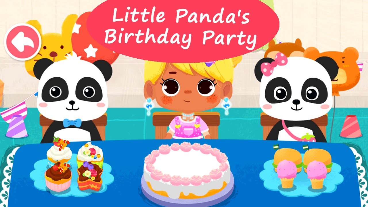 Little Panda's Birthday Party - Learn How to Organise a Perfect Birthday Party | BabyBus Games