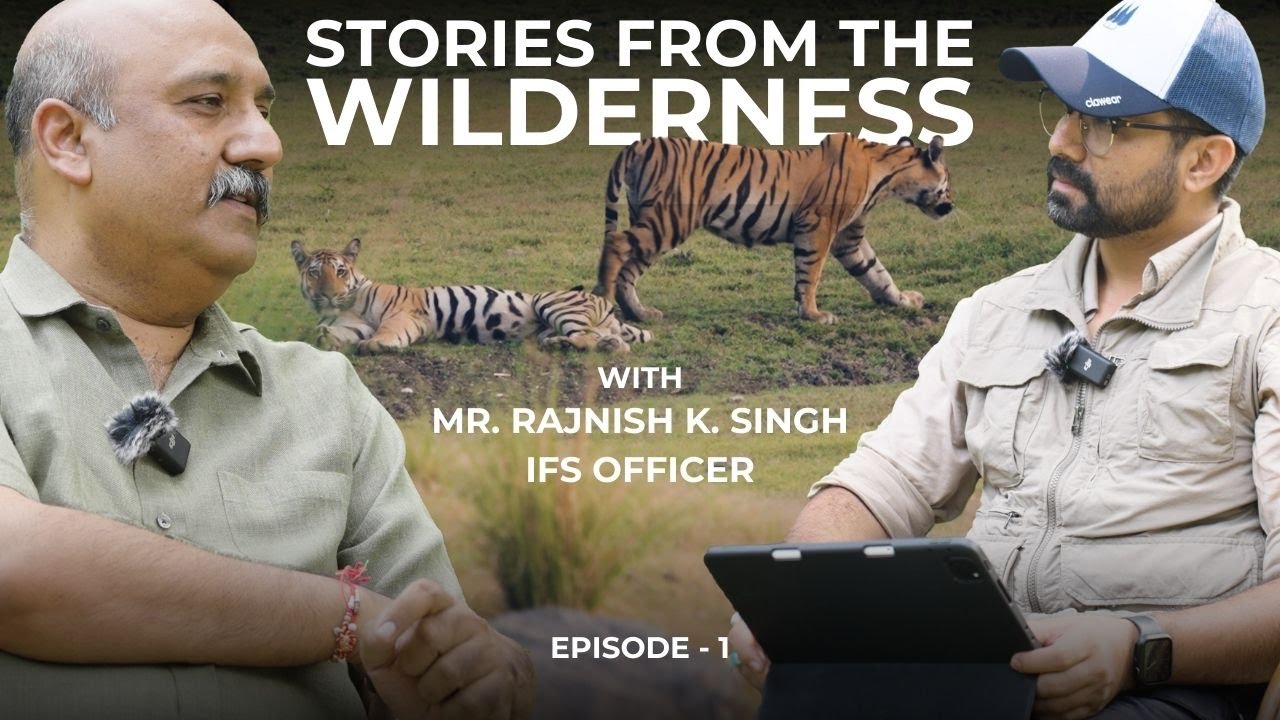 Journey From Forest Ranger to IFS Officer - Listen To The Untold Evolution of MP Forest Department
