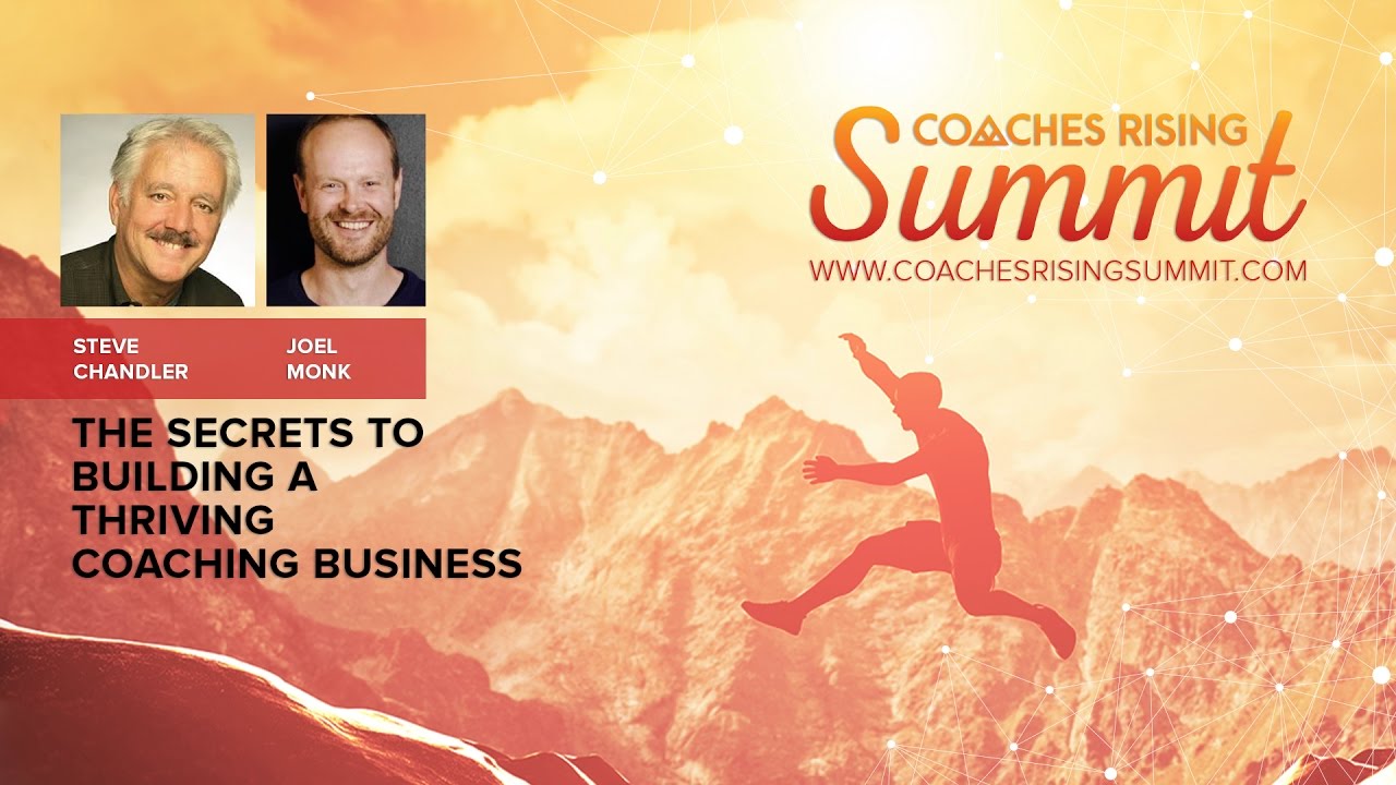The secrets to building a thriving coaching business, with Steve Chandler