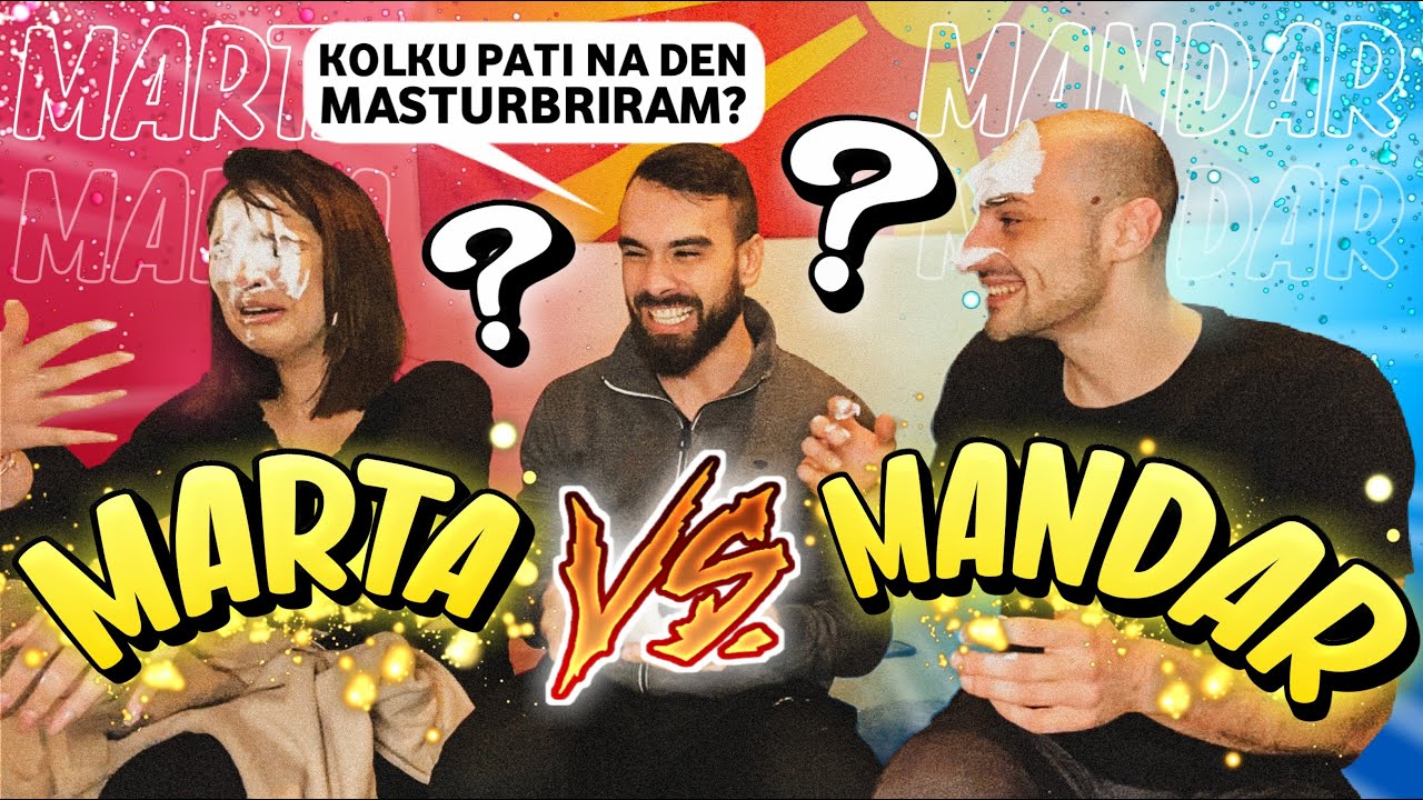 MARTA VS MANDAR - KOJ PODOBRO ME POZNAVA?
