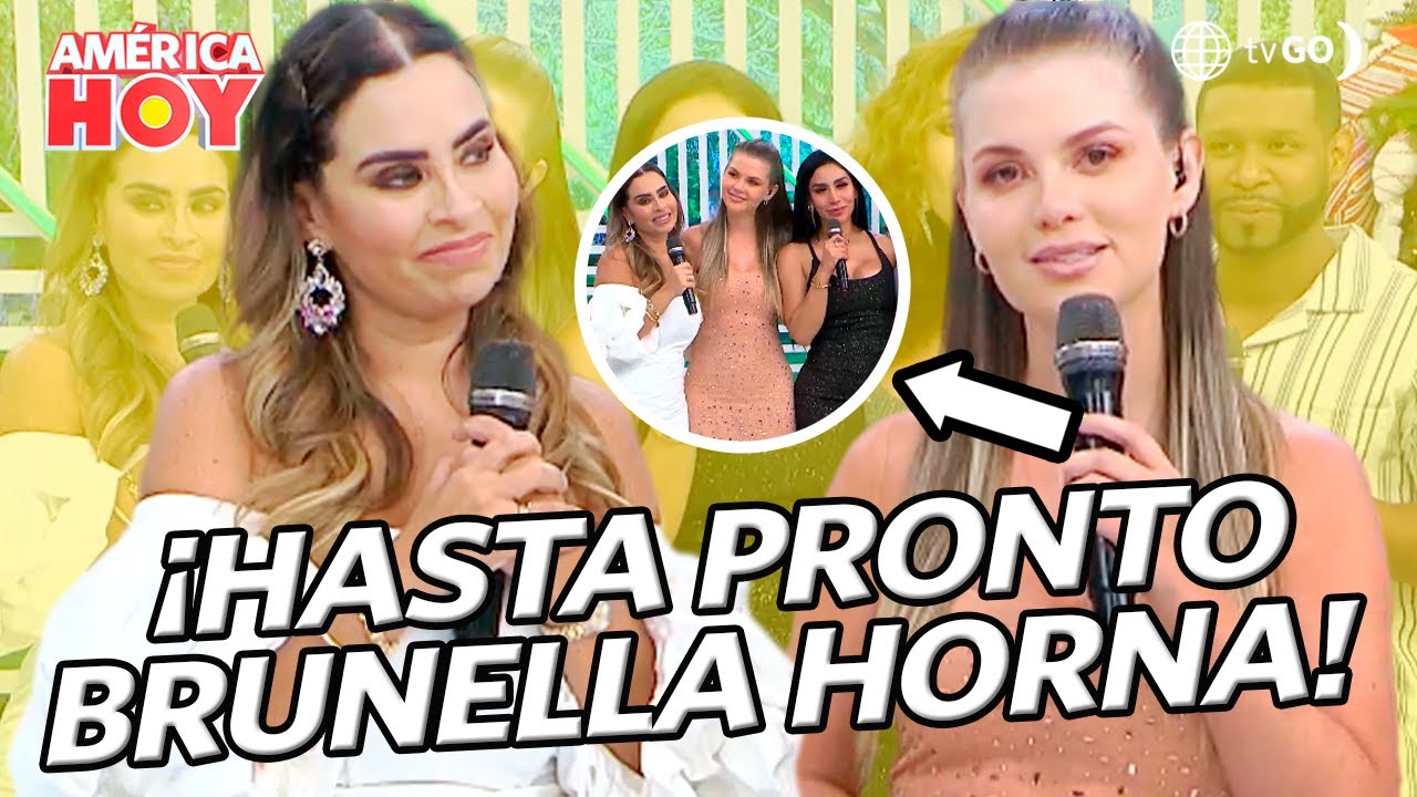 América Hoy: Así se despidió Brunella de 