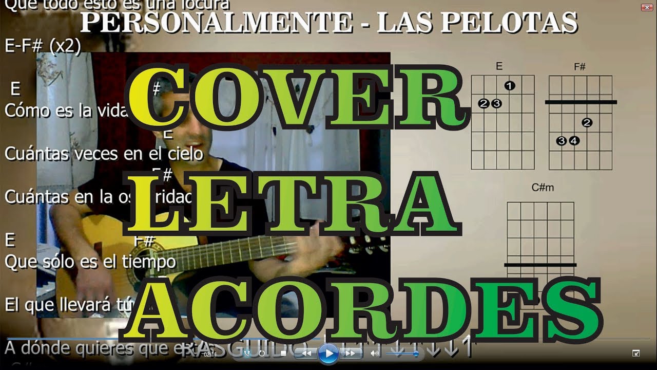 Como tocar Personalmente   Las pelotas guitarra (letra y acordes)