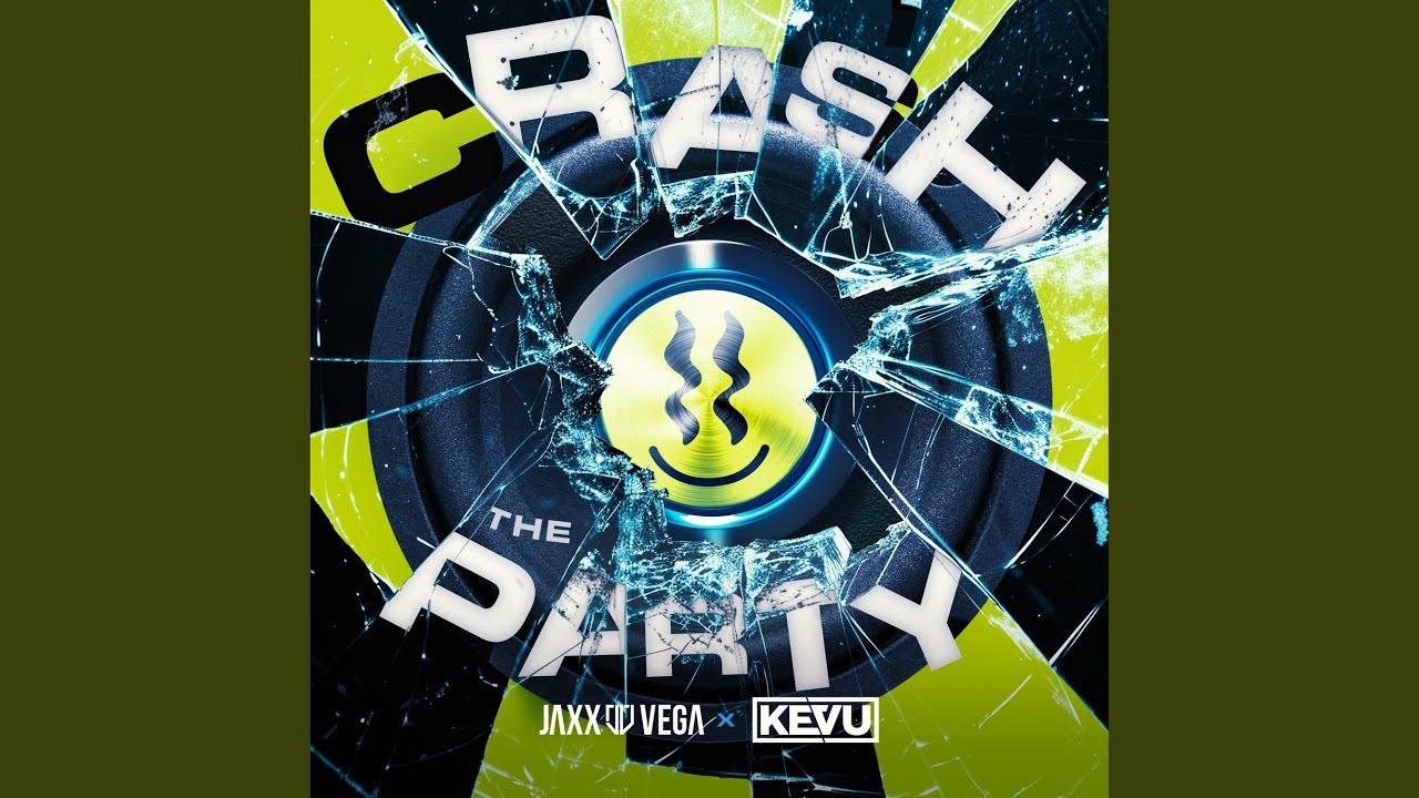 Crash The Party (Extended Mix)