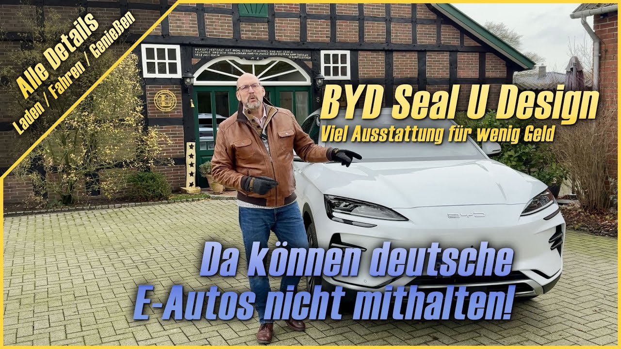 BYD Seal U Design (Viel Ausstattung für wenig Geld) – Da können deutsche E-Autos nicht mithalten