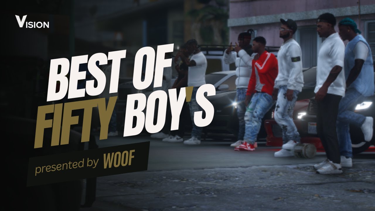BEST OF 50 BOY'S | VISION RP | Best of #2