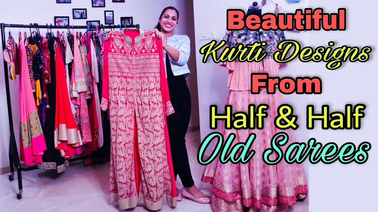 Reuse HALF and HALF Old Sarees To Make Beautiful Party Wear Kurti Designs | How To Reuse Heavy Saree