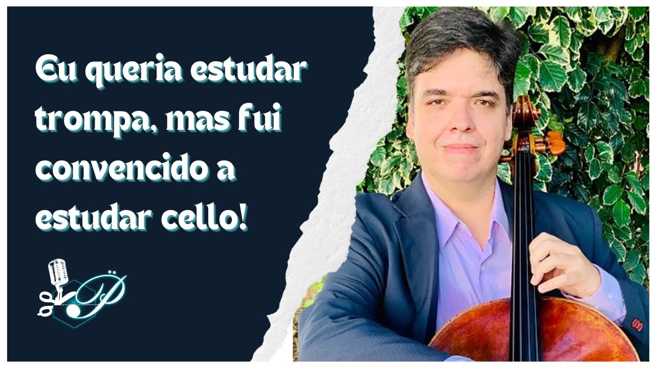 Como escolhi o violoncelo.