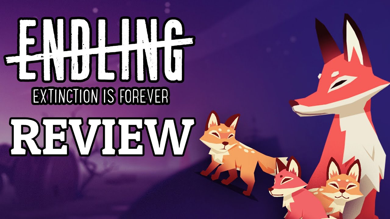 Endling - Extinction Is Forever Review  - Surprisingly Affecting Experience