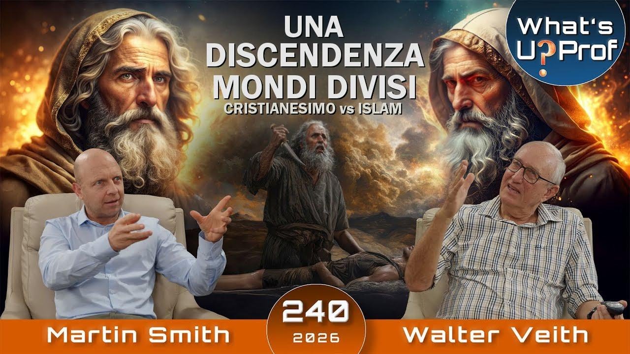 Una Discendenza, Mondi Divisi, Cristianesimo Contro Islam - Walter Veith & Martin Smith WUP 240