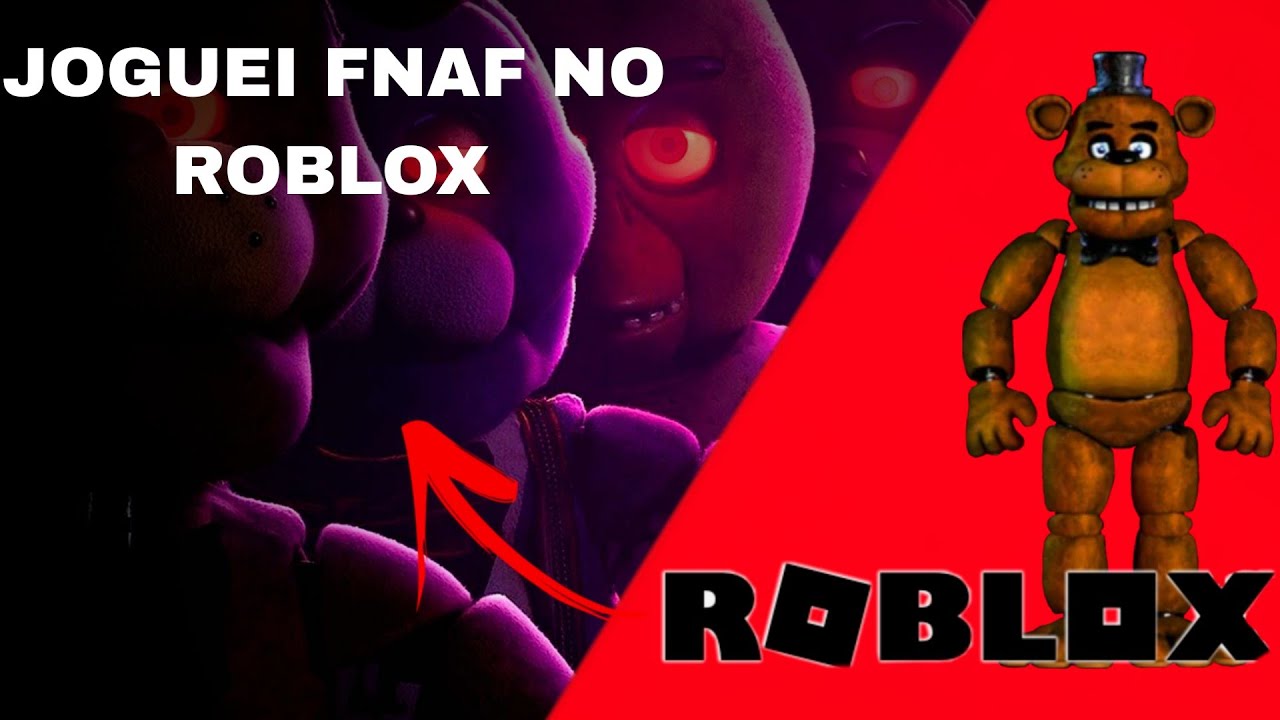 JOGUEI FNAF NO ROBLOX!