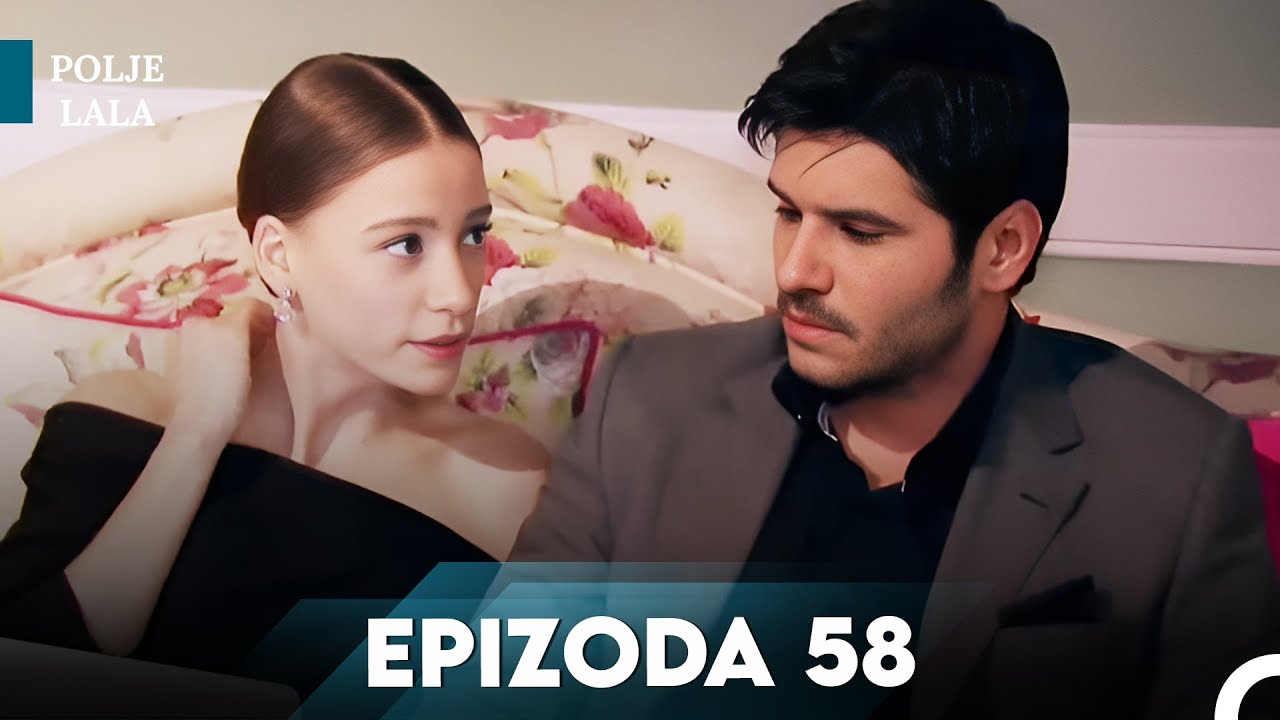 Polje Lala 58.Epizoda