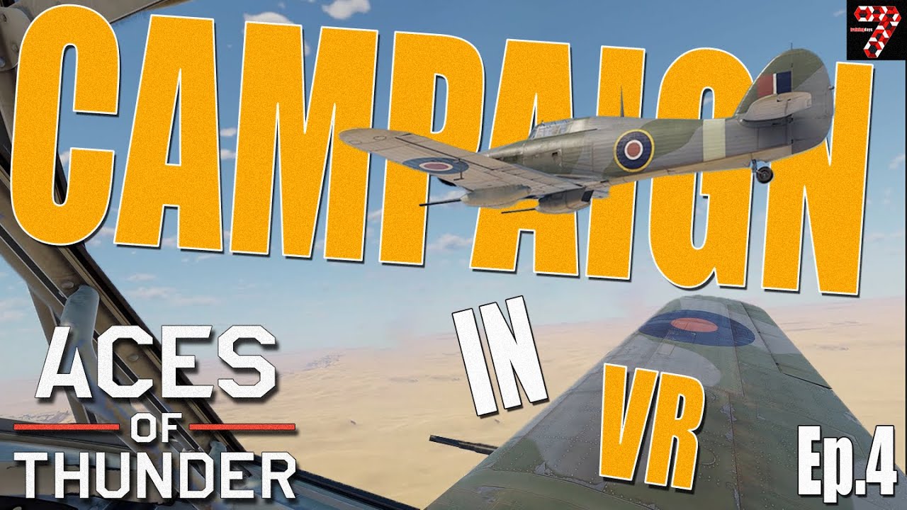 Прохождение кампании Aces of Thunder, эпизод 4 | Битва за Тунис в VR
