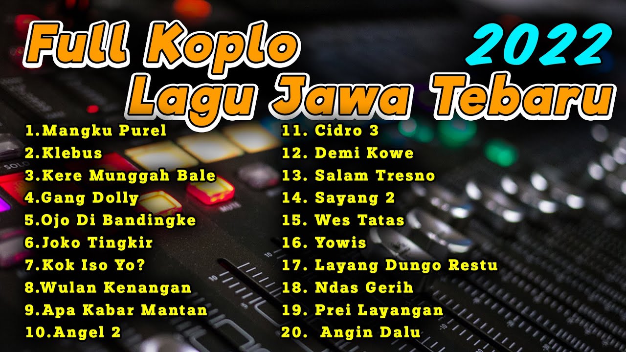 FULL ALBUM KOPLO MANGKU PUREL LAGU JAWA VIRAL TIKTOK TERBARU 2022