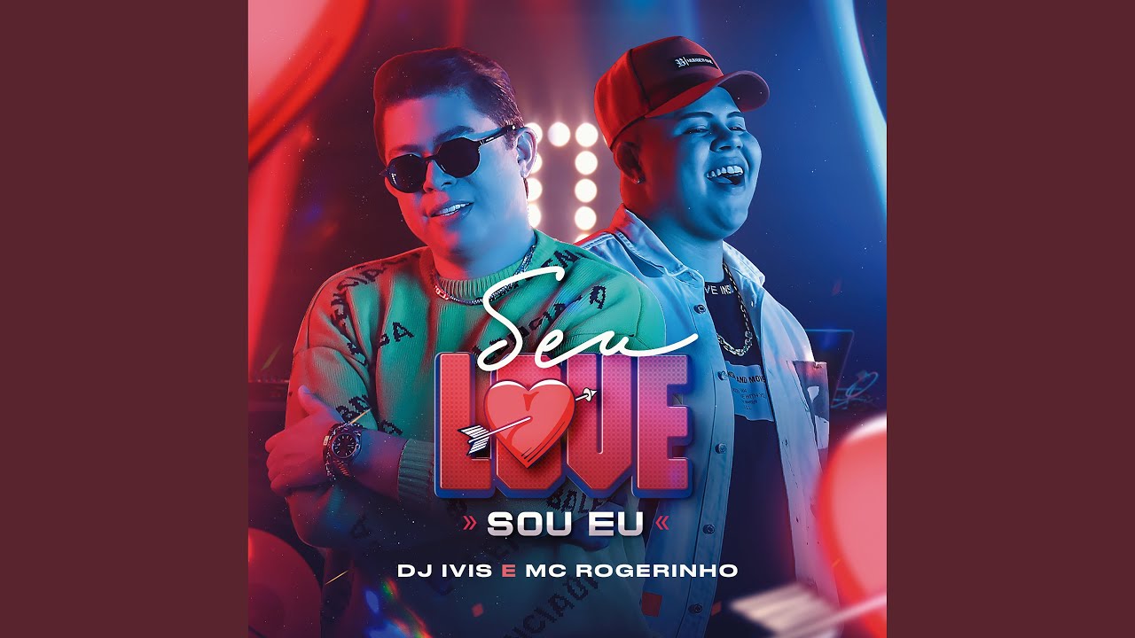 Seu Love Sou Eu
