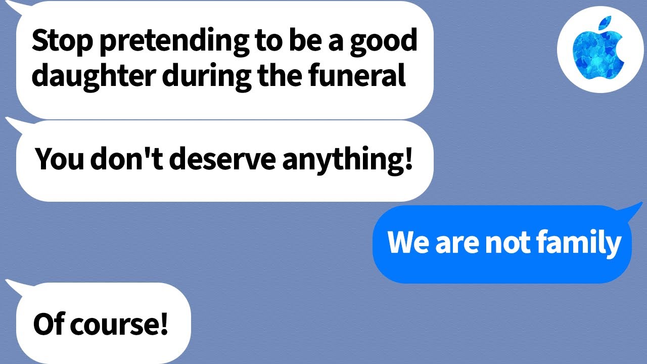 【Apple】My sister dumped a bucket of water on me at our dad's funeral because I was adopted