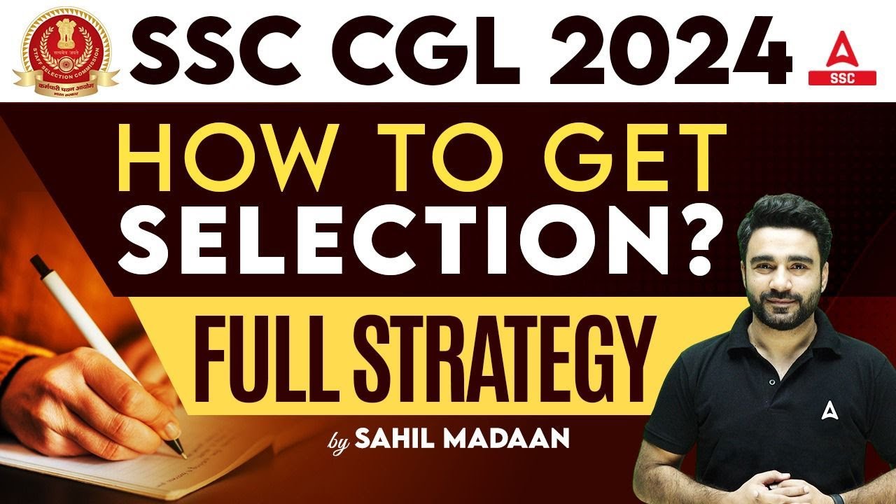 How to Get Selected in SSC CGL 2024? | SSC CGL Preparation For Beginner 2024