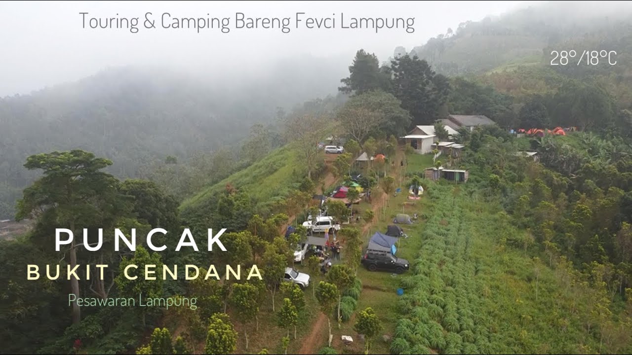 Puncak Bukit Cendana Pesawaran Lampung | Camping & Touring bareng Fevci Chapter Lampung