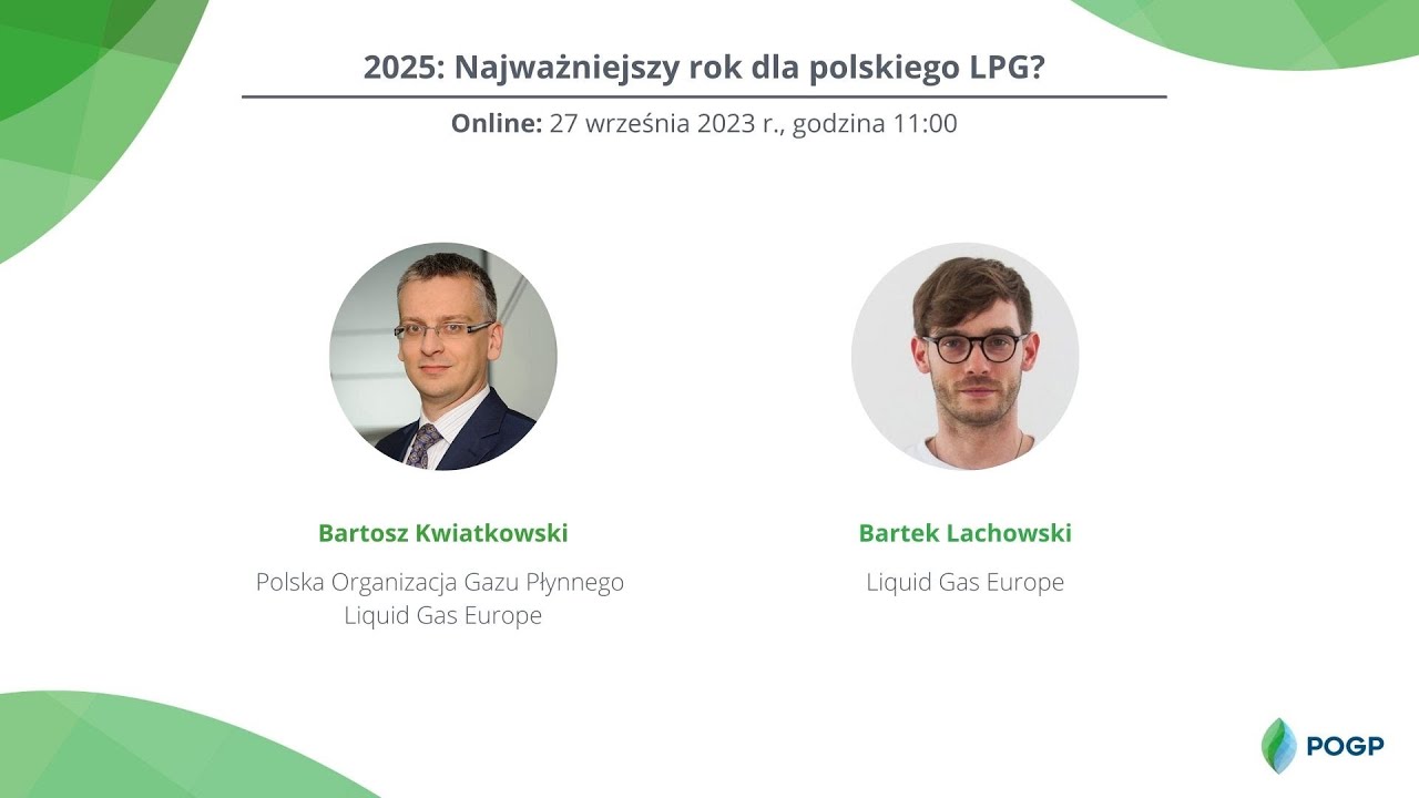 Webinarium POGP: 2025 - najważniejszy rok dla polskiego LPG?