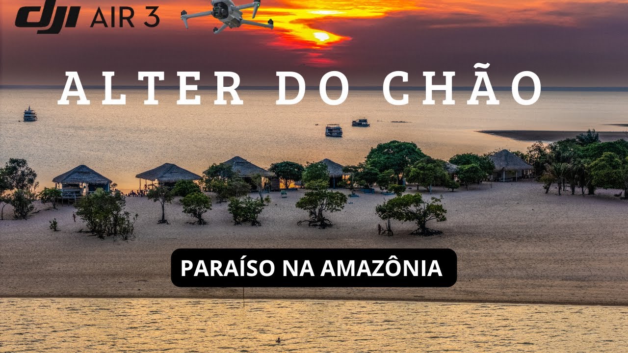 ALTER DO CHÃO - PARÁ - Paraíso na Amazônia, imagem de CINEMA (2025)
