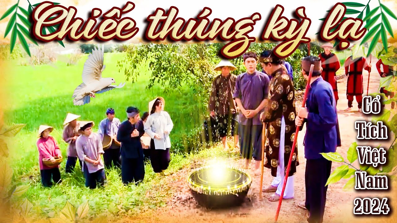 CỔ TÍCH MỚI 2024 -  CHIẾC THÚNG KỲ LẠ | Phim Truyện Cổ Tích Hay Nhất | Cổ Tích Việt Nam 2024
