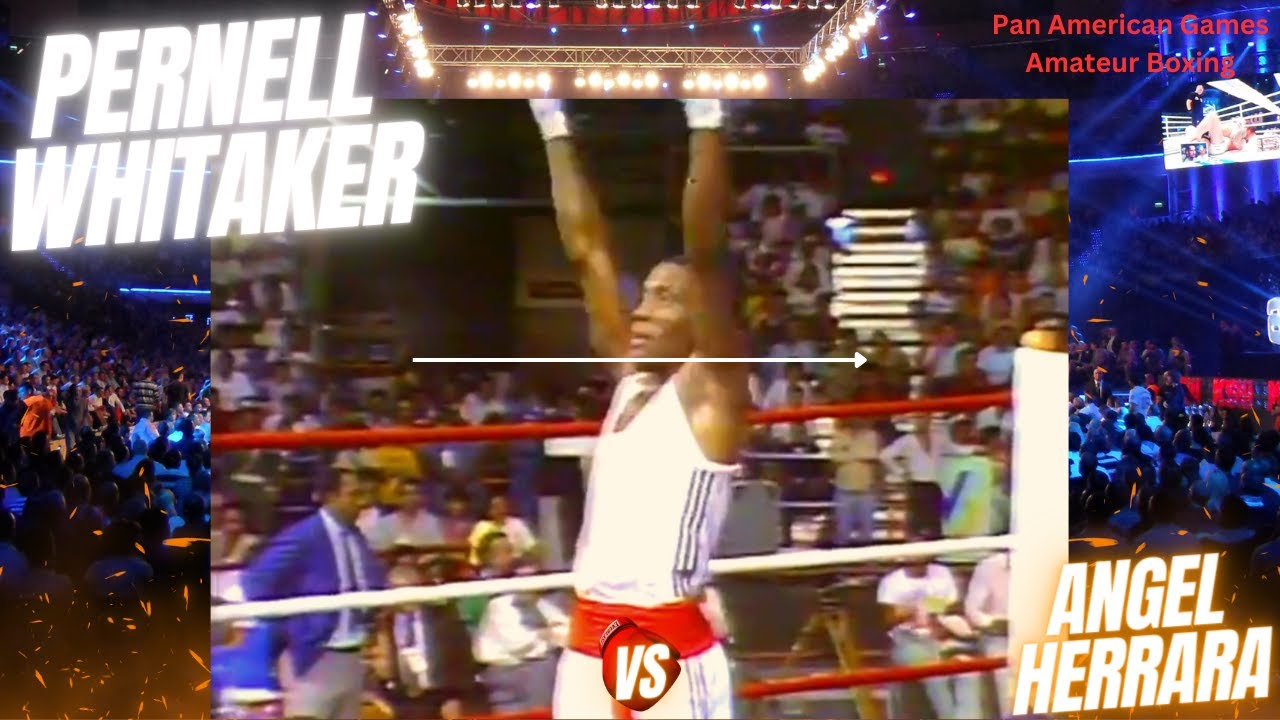 Pernell Whitaker Vs Angel Herrera | Pan American Games | Amateur Boxing