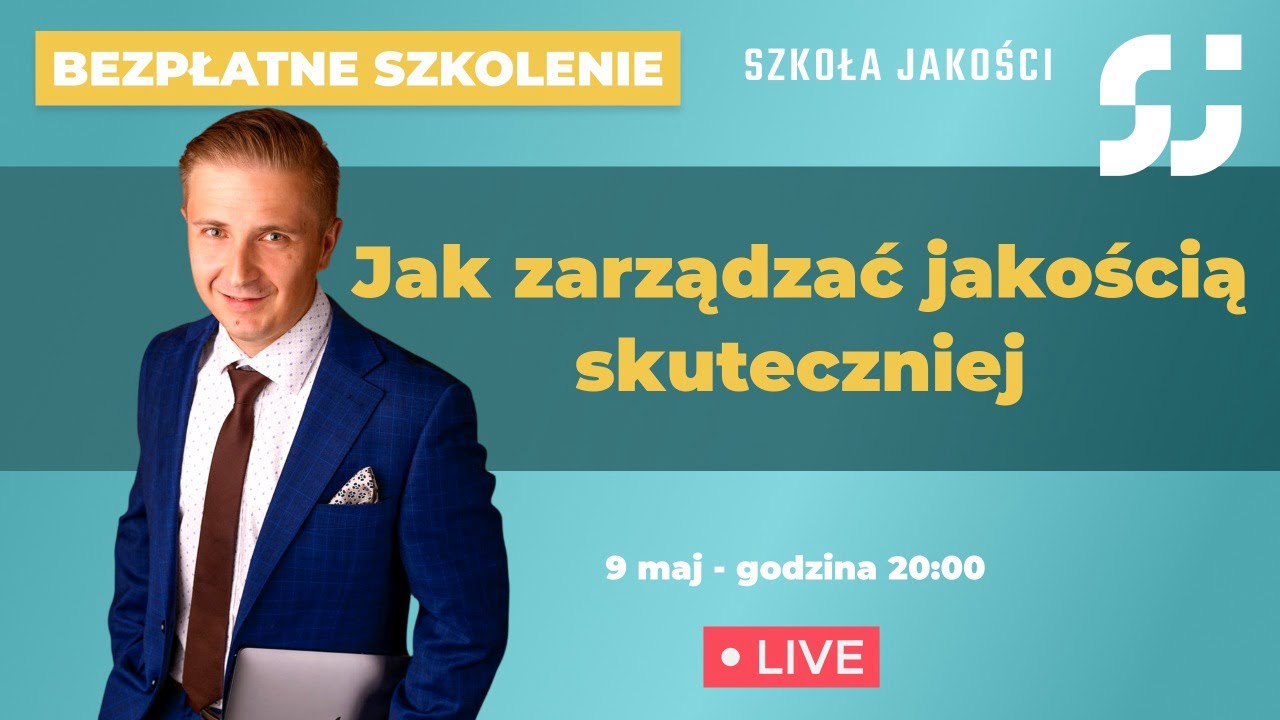 Zarządzanie Jakością - skutecznie (20 metod i CAPA)