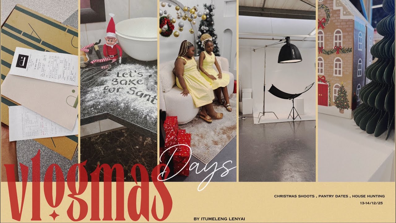 Vlogmas days : Christmas shoots , Pantry dates , house hunting | SOUTH AFRICAN YOUTUBER 🇿🇦