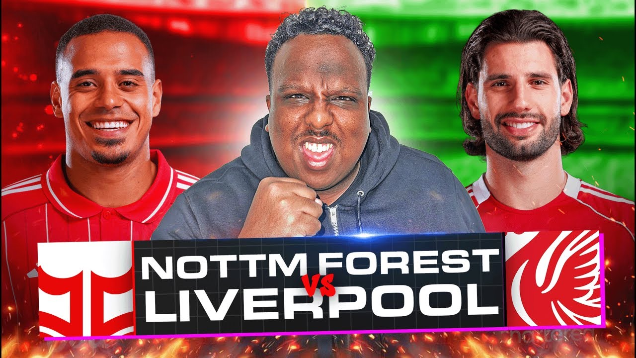 Premier League LIVE: Nottingham Forest vs Liverpool Watch Along