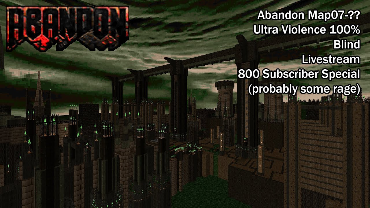 (800 Sub Special) Abandon - Map07-12 (Blind UV with saves)