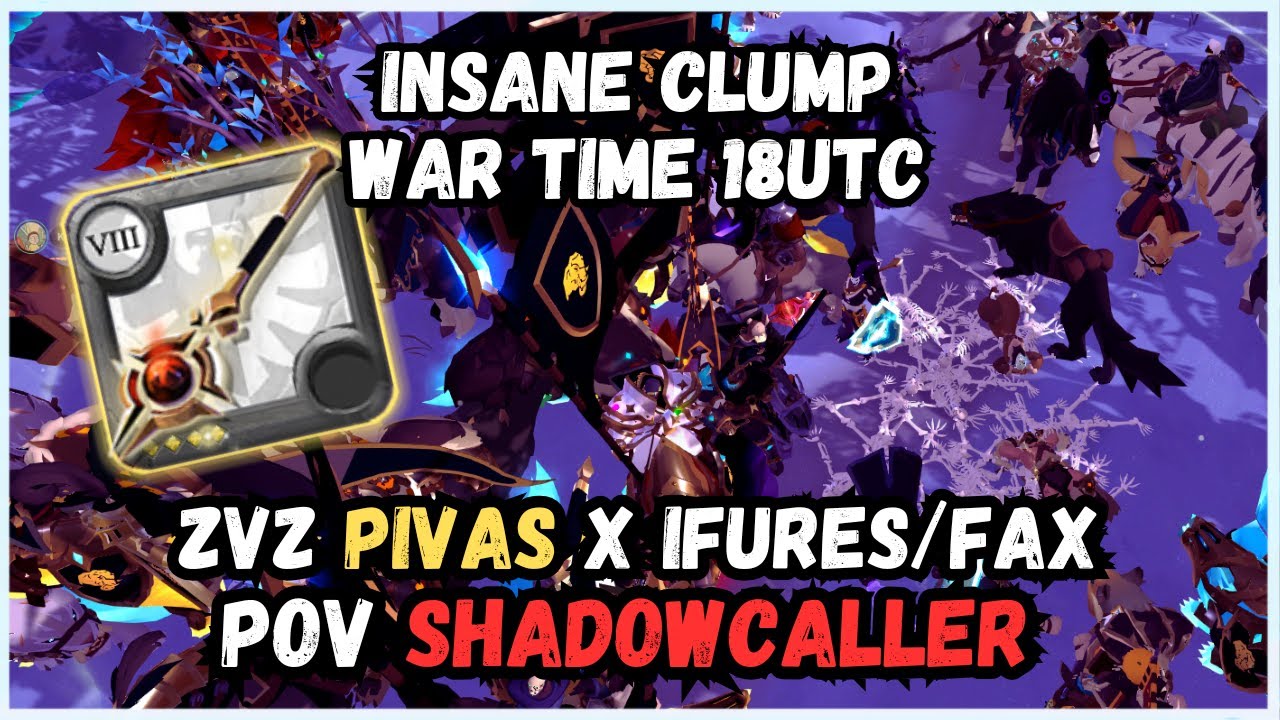 POV Shadowcaller - PIVAS x IFURES/FAX - Albion online ZVZ