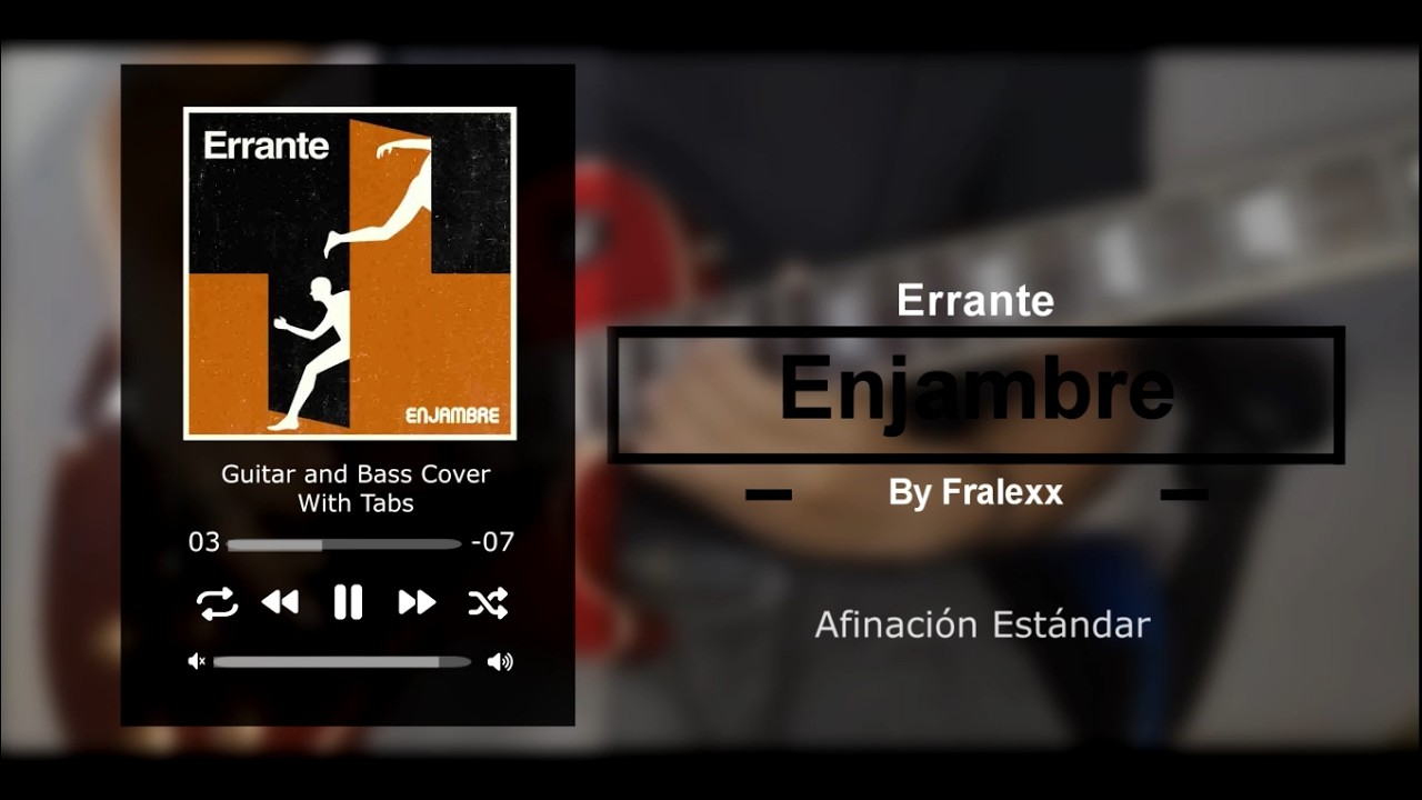 Enjambre - Errante (Guitar and Bass Cover With Tabs) by Fralexx
