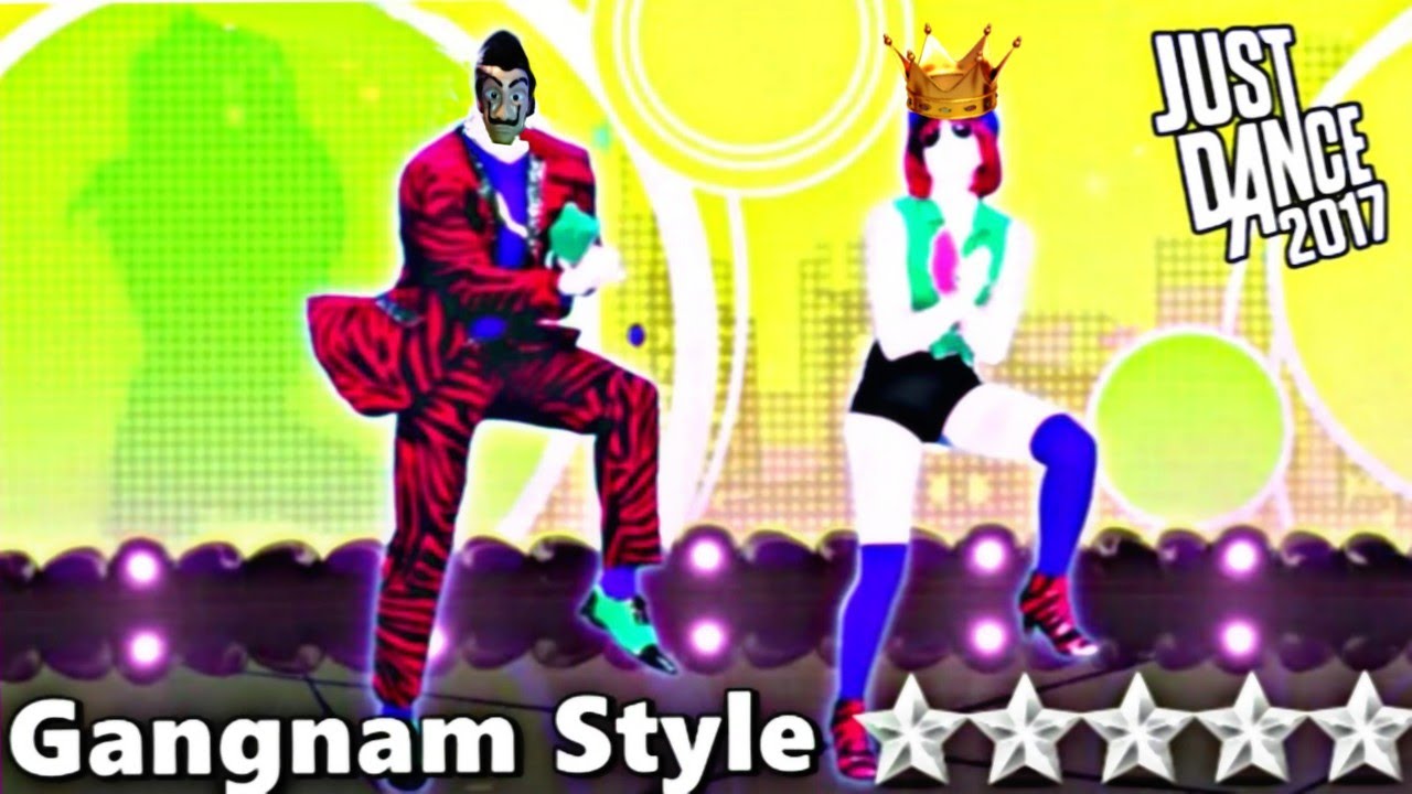 Just Dance 2017 (Unlimited) -  Gangnam Style