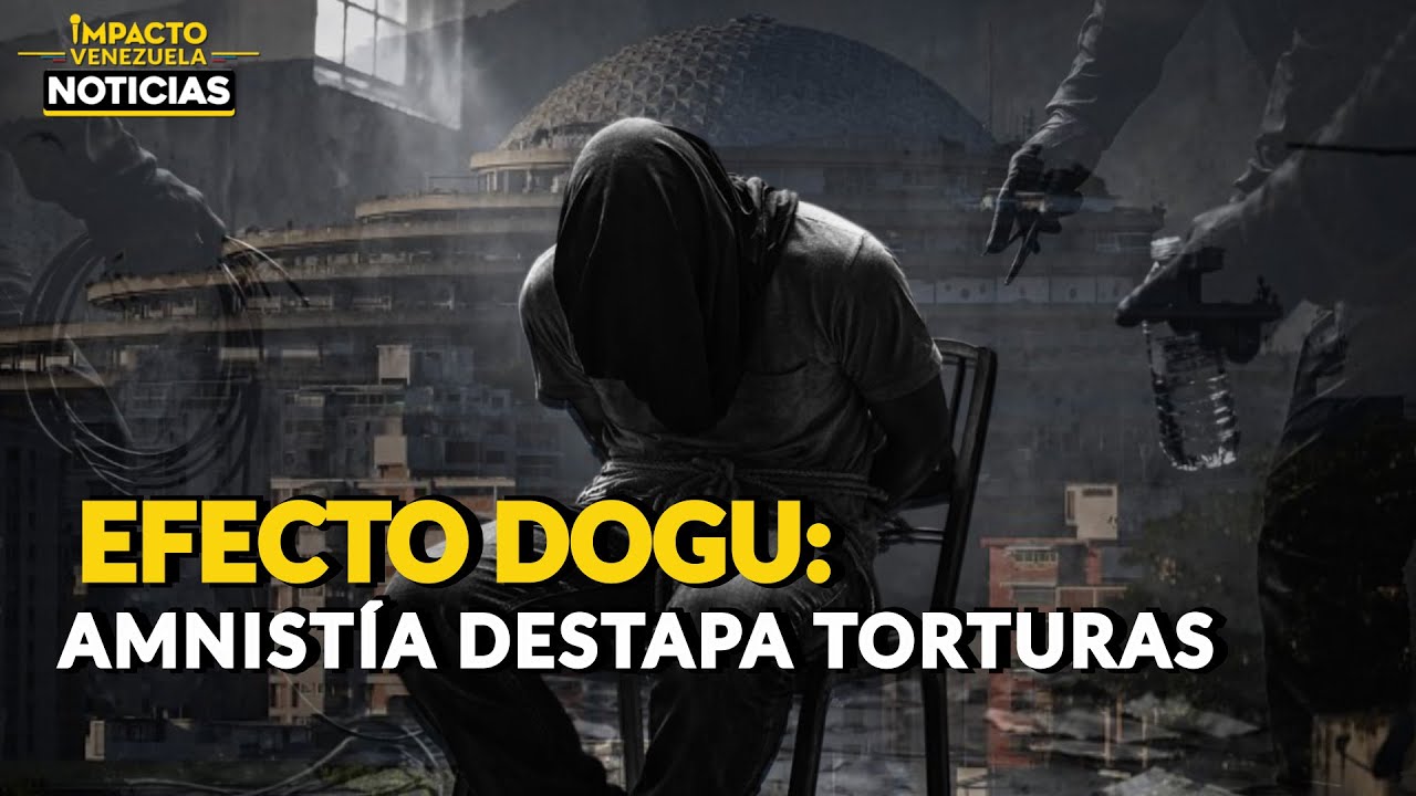 🇻🇪 EFECTO DOGU: amnistía destapa torturas | 🔴 NOTICIAS VENEZUELA HOY 2026
