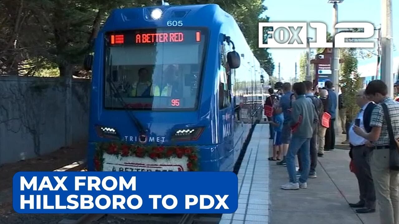 TriMet Red Line MAX trains now run from Hillsboro airport to PDX